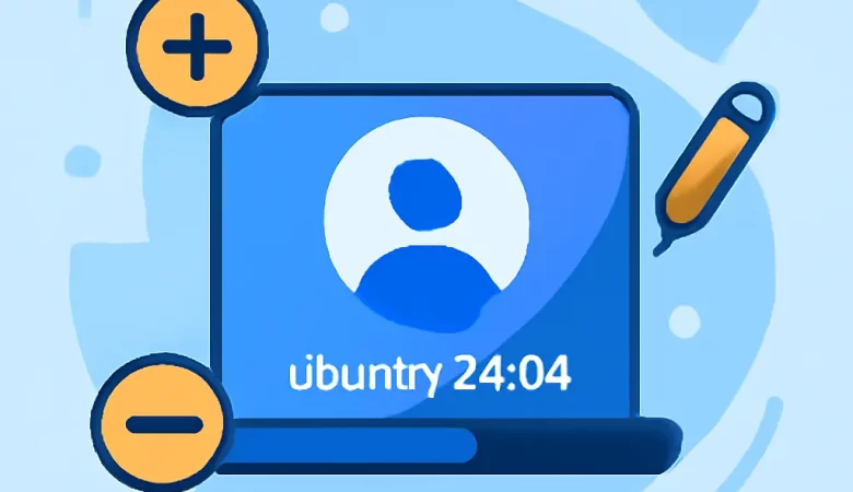 Manage Users in Ubuntu 24.04