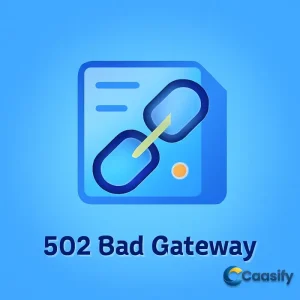 Fixing 502 Bad Gateway error with troubleshooting steps and server configuration adjustments.