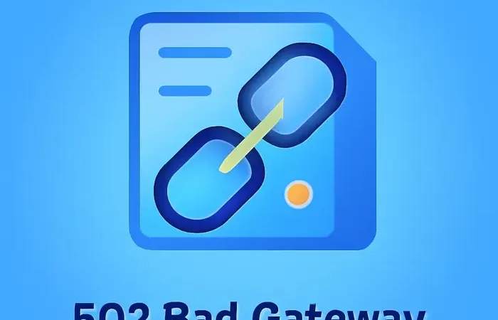 502 Bad Gateway Error Fix: Expert Troubleshooting Tips Explained